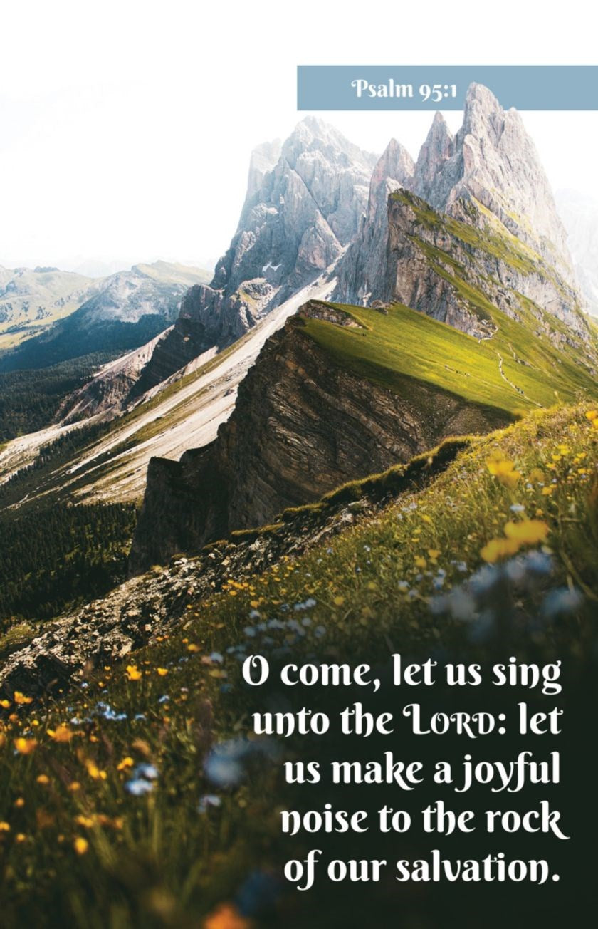 Bulletin-O Come  Let Us Sing Unto The Lord (Psalm 95:1  KJV) (Pack Of 100)