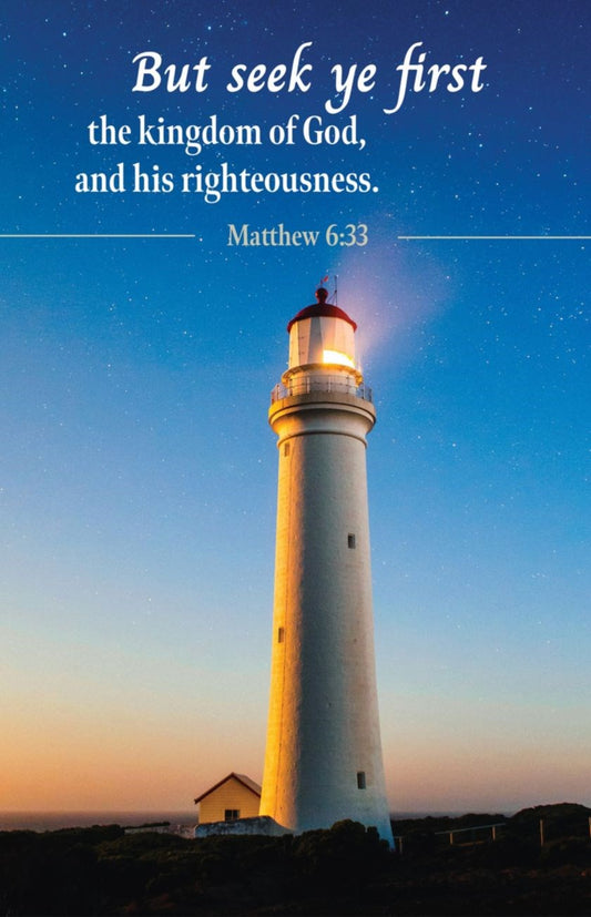 Bulletin-But Seek Ye First The Kingdom Of God (Matthew 6:33  KJV) (Pack Of 100)