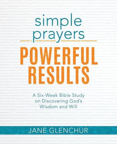 Simple Prayers  Powerful Results